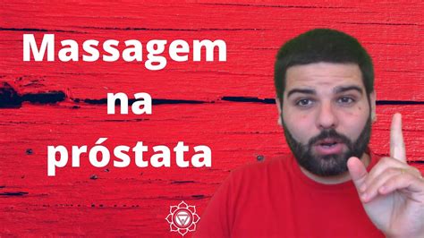 Massagem da próstata Massagem erótica Vila Nova Da Telha